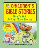 Peter Pan Bible Stories-Noah's Ark and Four More Stories Peter Pan Bible Stories-Noah's Ark and Four More Stories