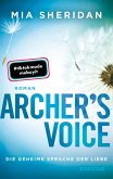Archer's Voice. Die geheime Sprache der Liebe / Pelion Lake Bd.1 Archer's Voice. Die geheime Sprache der Liebe / Pelion Lake Bd.1