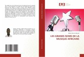 LES GRANDS NOMS DE LA MUSIQUE AFRICAINE