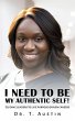 I NEED TO BE MY AUTHENTIC SELF! - Bild 1