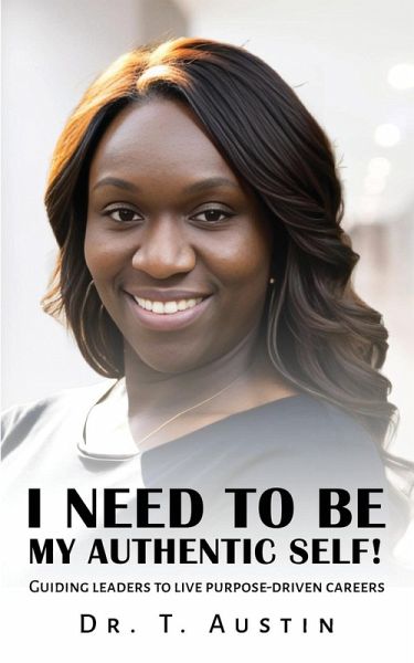 I NEED TO BE MY AUTHENTIC SELF!