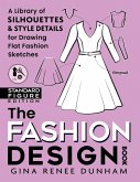 The Fashion Design Book The Fashion Design Book