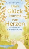 Dein Glück kommt von Herzen Dein Glück kommt von Herzen