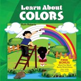 Learn About Colors Learn About Colors