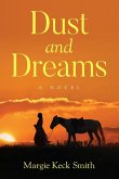 Dust and Dreams Dust and Dreams