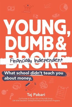 Cover Young, Dumb and Financially Independent