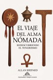 El Viaje del Alma Nómada El Viaje del Alma Nómada