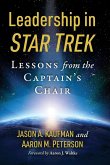 Leadership in Star Trek Leadership in Star Trek