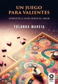 Un juego para valientes Un juego para valientes