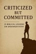 Criticized but Committed 31 Biblical... - Bild 1