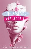 Chasing Beauty
