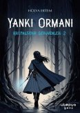 Yanki Ormani, Kristalsehir Serüvenleri-2 Yanki Ormani, Kristalsehir Serüvenleri-2