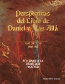 Perspectivas del Libro de Daniel y Más Allá