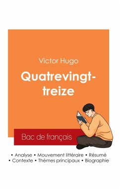 Cover Réussir son Bac de français 2025 : Analyse du roman Quatrevingt-treize de Victor Hugo