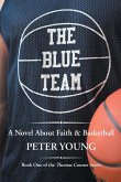 The Blue Team The Blue Team
