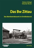 Das Bw Zittau Das Bw Zittau