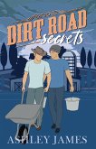 Dirt Road Secrets Dirt Road Secrets