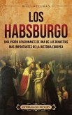 Los Habsburgo Los Habsburgo
