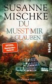 Du musst mir glauben / Kommissar Völxen Bd.15 Du musst mir glauben / Kommissar Völxen Bd.15