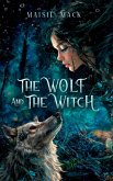 The Wolf and the Witch The Wolf and the Witch