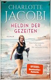 Heldin der Gezeiten - Eine Schwimmerin. Ein Ziel. Ein weltweiter Erfolg. Heldin der Gezeiten - Eine Schwimmerin. Ein Ziel. Ein weltweiter Erfolg.