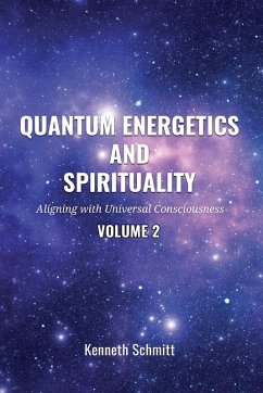Cover Quantum Energetics and Spirituality Volume 2