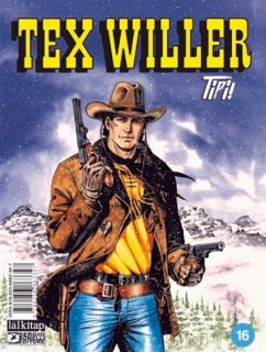 Tex Willer Sayi 16 - Boselli, Mauro