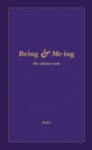 Being & Me-ing