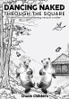 Dancing Naked Through the Square - Bild 1