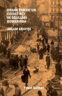 Cover Orhan Pamuk'un Cevdet Bey ve O¿ullar¿ Roman¿nda Anlam Aray¿¿¿