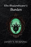 The Shadowbearer's Burden