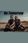 No Tomorrow