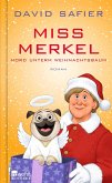 Miss Merkel: Mord unterm Weihnachtsbaum Miss Merkel: Mord unterm Weihnachtsbaum