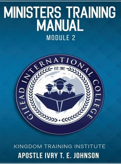 Ministers Training Manual - Johnson, Apostle Ivry T. E.