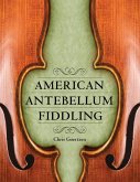 American Antebellum Fiddling