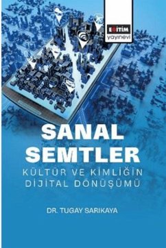 Cover Sanal Semtler Kültür ve Kimligin Dijital Dönüsümü