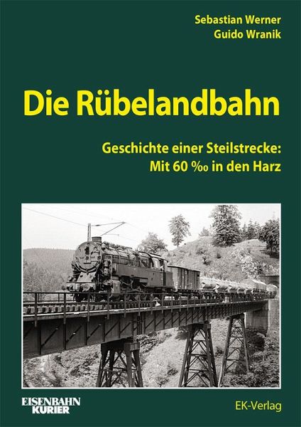 Die Rübelandbahn