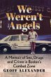 We Weren't Angels - Bild 1