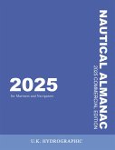 The 2025 Commercial Nautical Almanac for Mariners and Navigators The 2025 Commercial Nautical Almanac for Mariners and Navigators
