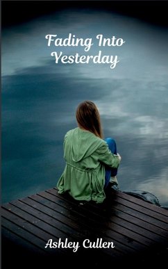 Cover Fading Into Yesterday