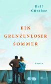 Ein grenzenloser Sommer Ein grenzenloser Sommer
