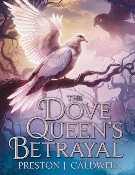The Dove Queen's Betrayal