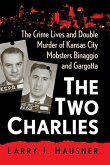 The Two Charlies The Two Charlies