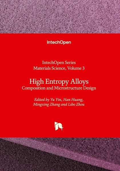 High Entropy Alloys - Composition and Microstructure Design High Entropy Alloys - Composition and Microstructure Design