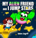 My Alien Friend and I Jump Stars
