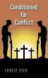 Conditioned for Conflict - Bild 1