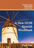A New GCSE Spanish Workbook A New GCSE Spanish Workbook