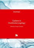 Updates in Otorhinolaryngology Updates in Otorhinolaryngology