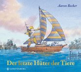 Der letzte Hüter der Tiere Der letzte Hüter der Tiere