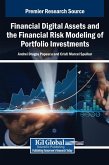 Financial Digital Assets and the Financial Risk Modeling of Portfolio Investments